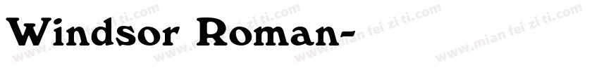Windsor Roman字体转换